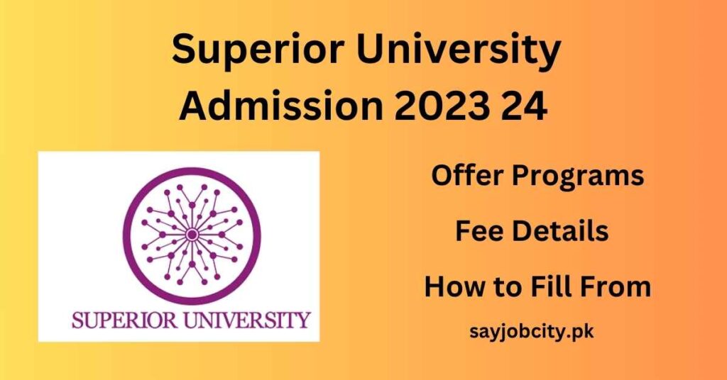 Superior University Admission