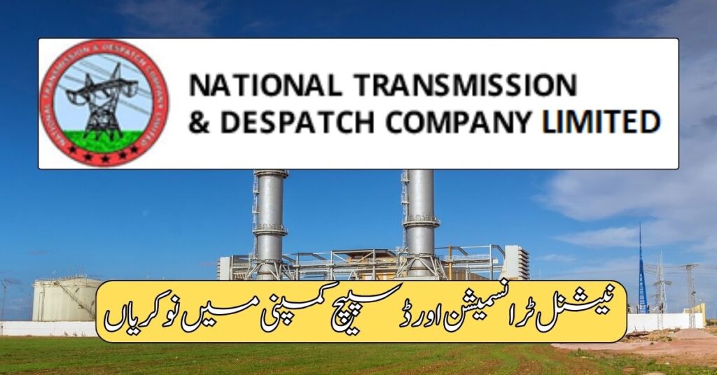 National Transmission & Despatch Company Jobs 2024