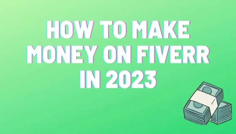 How To Make Money on Fiverr in 2024