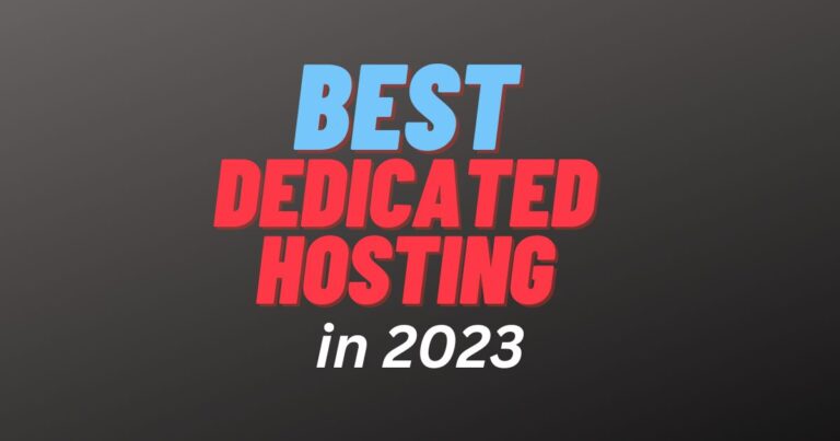 Best Dedicated Hosting