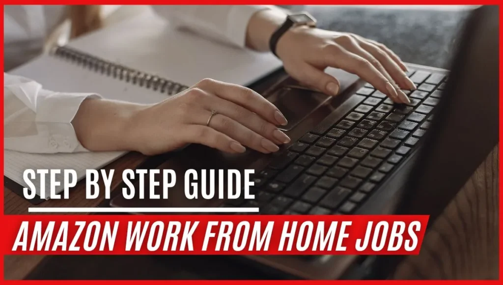 Amazon Work from Home jobs