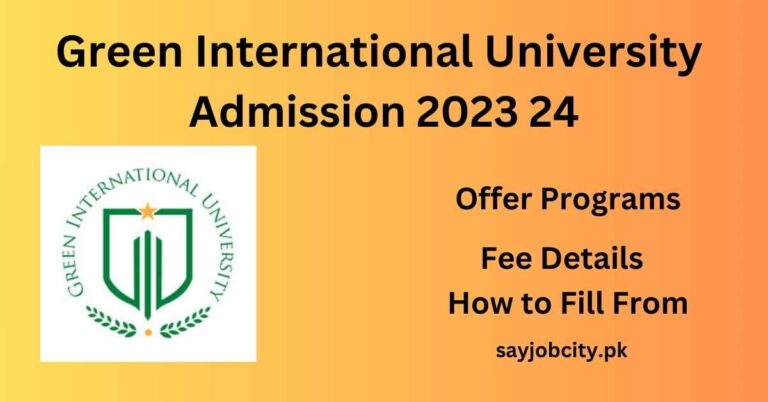 Green International University GIU Admission 2023 24