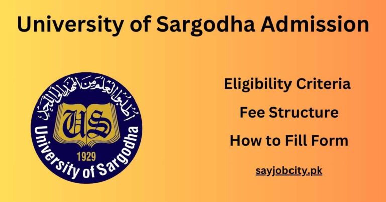 University of Sargodha Admission 2024 Last Date to Apply