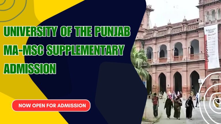 University of the Punjab MA-MSC Supplementary Admission 2024