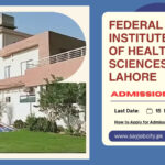 Federal Institute of Health Sciences, Lahore Admissions Open