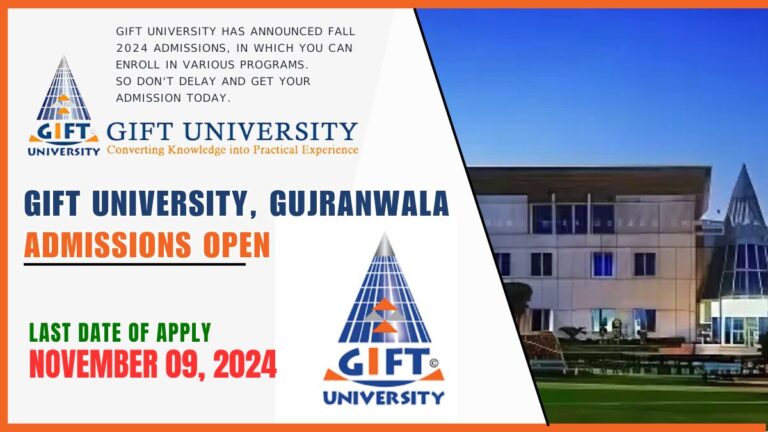 GIFT University Gujranwala Admissions Open 2024