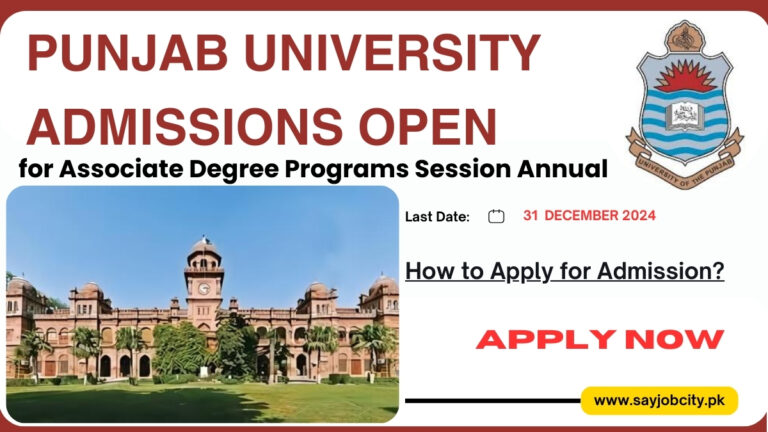 Punjab University Admissions Open for Associate Degree Programs Session Annual 2025