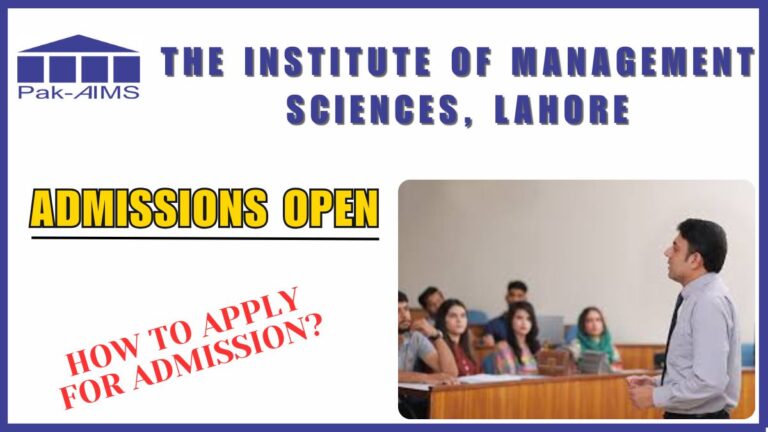 The Institute of Management Sciences, Lahore Admissions Open